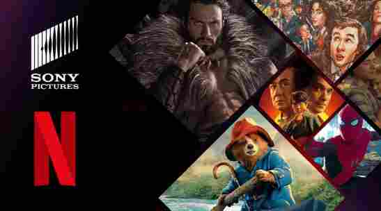 网飞豪掷超70亿美元买断索尼电影全球独家流媒体播映权